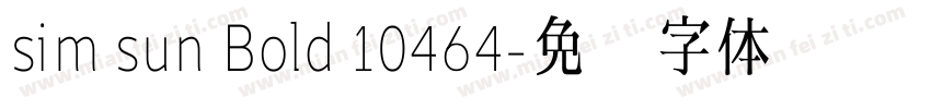 sim sun Bold 10464字体转换